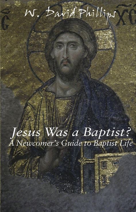 Jesus was a baptist a newcomer s guide to baptist. - Escritos con humor/ writings with humor (clasicos de siempre / cuentos / always classics / stories).