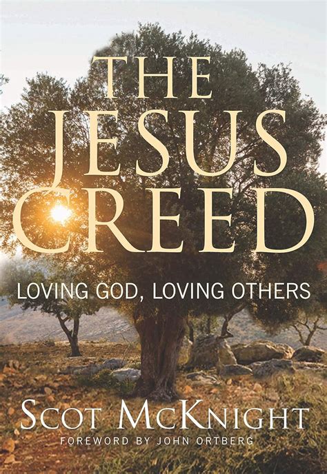 Read Jesus Creed Loving God Loving Others By Scot Mcknight