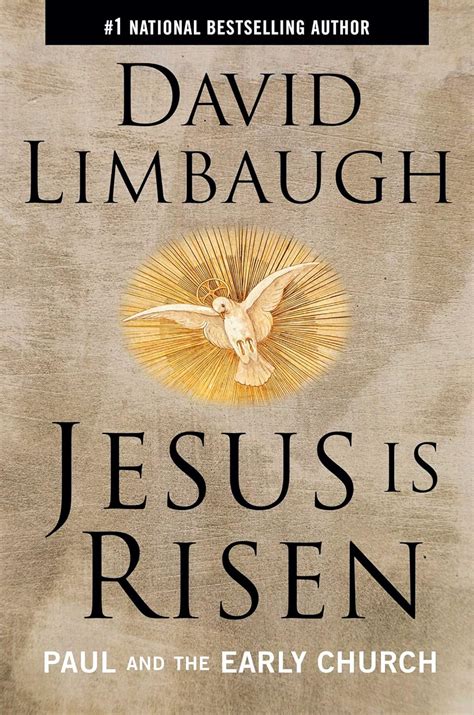 Read Online Jesus Is Risen Paul And The Early Church By David Limbaugh