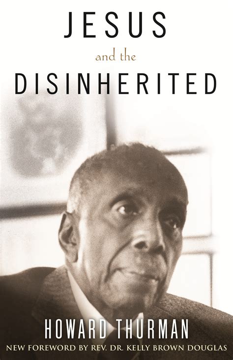 Read Online Jesus And The Disinherited By Howard Thurman