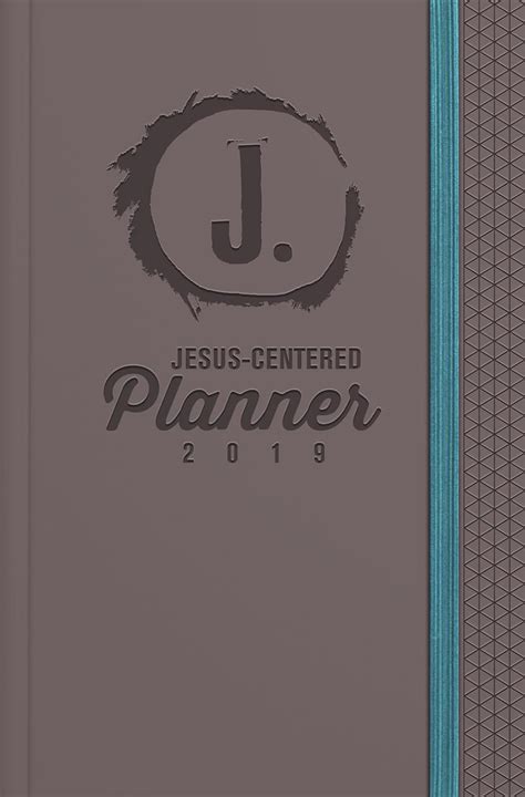 Download Jesuscentered Planner 2019 Discovering My Purpose With Jesus Every Day By Jeff  White