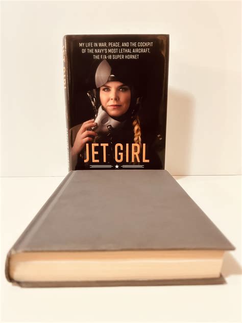 Read Online Jet Girl My Life In War Peace And The Cockpit Of The Navys Most Lethal Aircraft By Caroline    Johnson