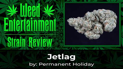 Jet Lag. Jet Lag combines the prowess of two Verano heritage strains - G6 and Mag Landrace. This G-Line cultivar is laden with berry flavors and known for provoking heightened creativity, body energy and focus.. 