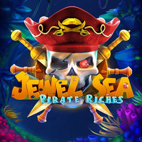 Jewel Sea Pirate Riches slot