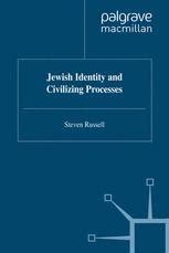 Jewish Identity And Civilizing Processes