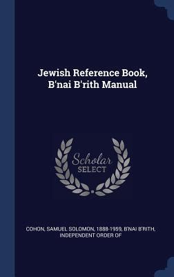 Jewish reference book bnai brith manual classic reprint. - Guide to the pcaob internal control standard.