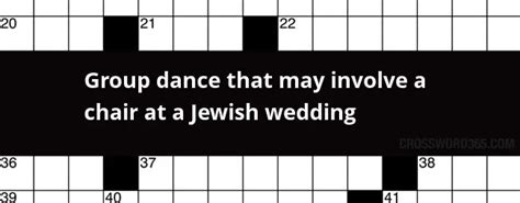 Jewish wedding dance crossword. Israeli round dance is a crossword puzzle clue. A crossword puzzle clue. Find the answer at Crossword Tracker. Tip: Use ? for unknown answer letters, ex: UNKNO?N ... Jewish wedding dance; Wedding dance; Recent usage in crossword puzzles: Universal Crossword - Feb. 17, 2015; Universal Crossword - Aug. 6, 2011; 