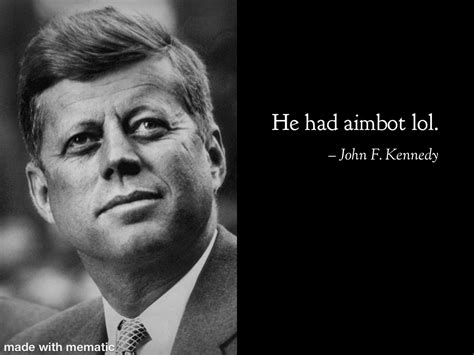 Jfk meme. July 31, 2023 by Fenix19. John F. Kennedy, the 35th President of the United States, is beloved for his inspiring speeches and strong leadership. In recent years, his legacy has … 