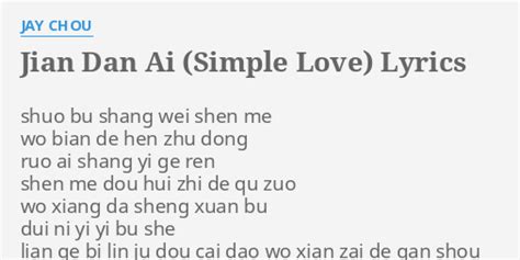 Jian Dan Ai (Simple Love) Lyrics - FlashLyrics