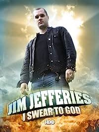 Jim Jefferies: I Swear to God