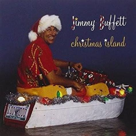 Jimmy Buffett – Christmas Island Lyrics Genius Lyrics