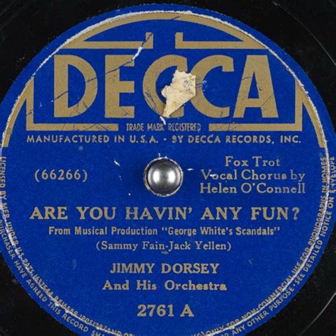 Jimmy Dorsey Orchestra – Are You Havin