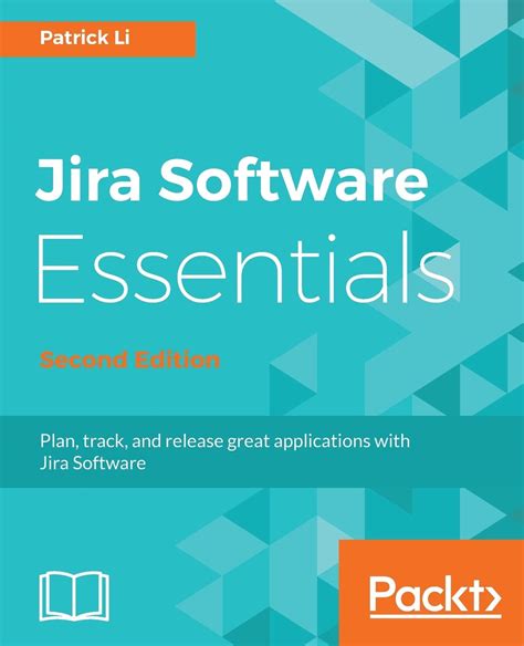 Jira Software Essentials Second Edition Plan Trac