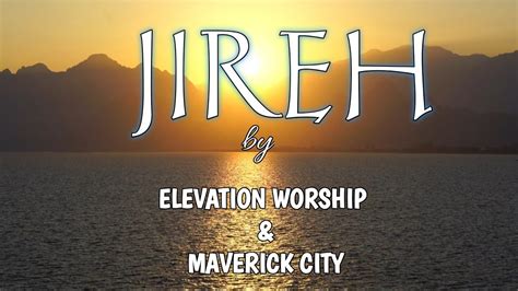 Jireh lyrics. Feb 16, 2024 ... JIREH LYRICS VIDEO/ By Elevation Worship and Maverick City/ GLH LYRICS MAKER. 265 views · 1 day ago ...more ... 