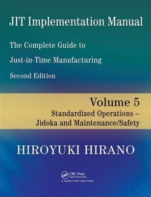 Jit Implementation Manual The Complete Guide To Just In Time Manufacturing