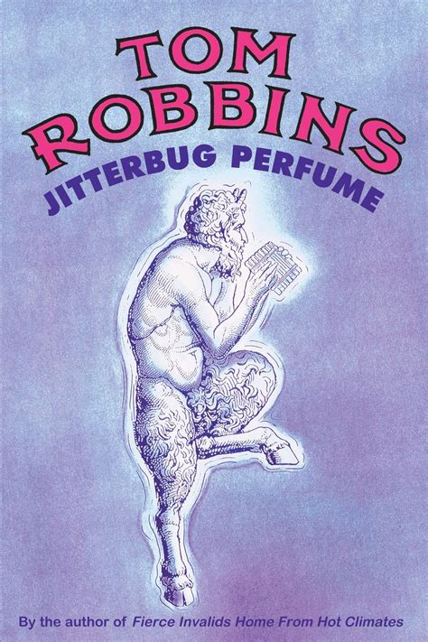 Read Jitterbug Perfume By Tom Robbins