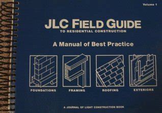 Jlc field guide to residential construction volume 1 a manual. - Bemessung von gedrückten stahlbetonsäulen mit besonderer berücksichtigung der zweiachsigen biegung..