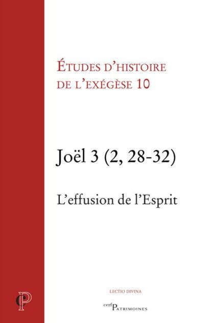 Joël 3 (2, 28-32) (Cerf-Patrimoines t. 106)