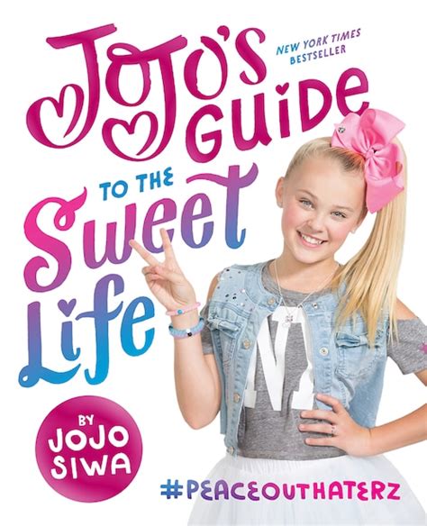 Download Jojos Guide To The Sweet Life Peaceouthaterz By Jojo Siwa