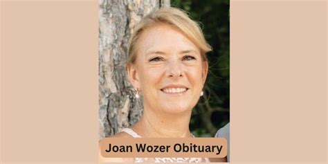 Joan wozer obituary. “The timing was just so meant to be,” says Joan Wozer, Mirabell’s owner. Mirabell had already given birth to a puppy 10 months ago. Wozer wanted to breed her with another dog, a champion ... 
