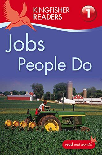 Jobs People Do (Kingfisher Readers Level 1) by Thea Feldman - Goodreads