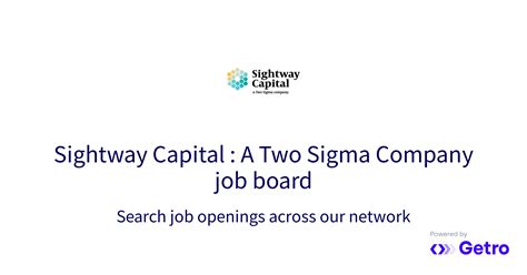 Jobs Sightway Capital : A Two Sigma Company Job Board