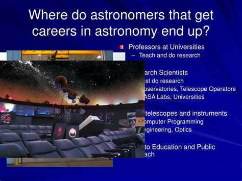 Jobs with an astronomy degree. All liberal arts degrees help CLA students develop their Core Career Competencies, and astrophysics majors develop specific skills that are applicable to lots of different careers. These skills include analytical and critical-thinking skills, strong research skills and attention to detail, ability to gather, interpret and report data, and extensive math and physics … 