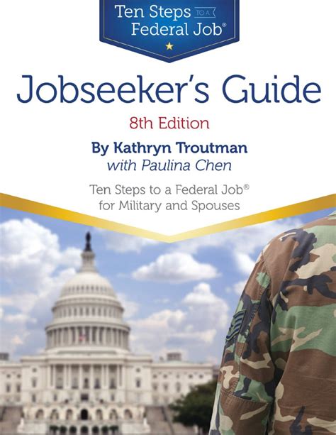 Read Online Jobseekers Guide Ten Steps To A Federal Job For Military Personnel And Spouses By Kathryn K Troutman