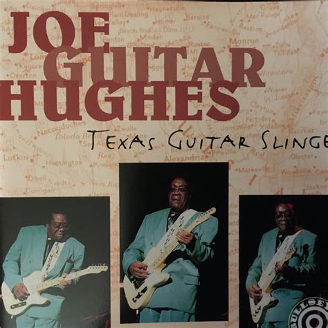 Joe Guitar Hughes: Texas Bluesman
