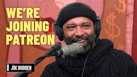 Joe budden podcast patreon. Become a Patron - http://bit.ly/JBNPatreonIn this Patreon exclusive episode, the JBP begins with discussing former NBA player Joe Smith finding out his wife ... 