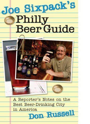 Joe sixpacks philly beer guide a reporters notes on the best beer drinking city in america. - 1958 ford 801 powermaster owners manual.