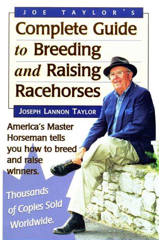 Joe taylors complete guide to breeding and raising racehorses. - Fanuc 6m model b maintenance manual.