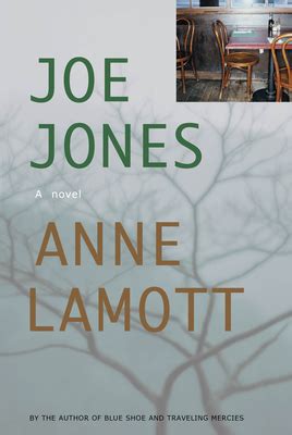 Full Download Joe Jones By Anne Lamott