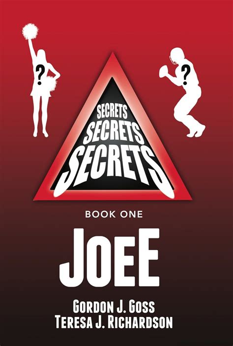 Read Online Joee Secrets Secrets Secrets Book 1 By Gordon Goss