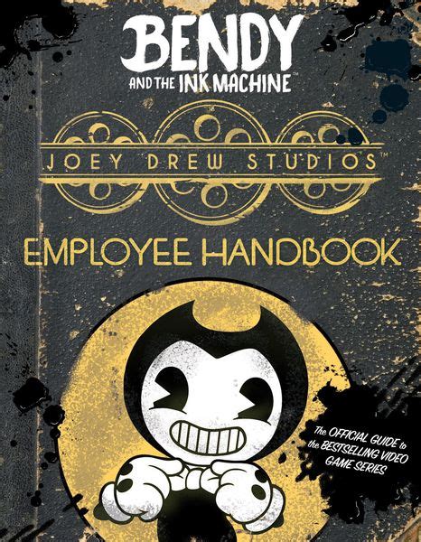 Download Joey Drew Studios Employee Handbook Bendy And The Ink Machine By Scholastic Inc