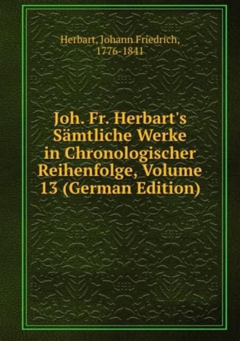 Johann friedrich herbart's sämmtliche werke in chronologischer reihenfolge. - Livro tradicional da cruz de caravaca, o.