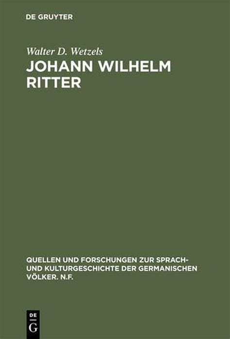 Johann wilhelm ritter, physik im wirkungsfeld der deutschen romantik. - Wow guida al livellamento dei monaci.