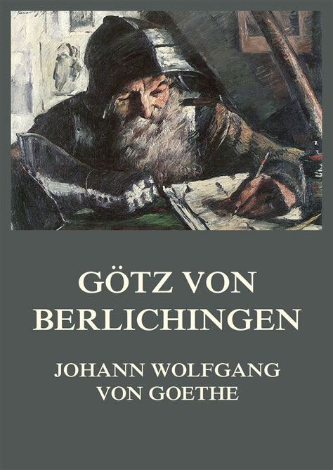 Johann wolfgang goethe, götz von berlichingen. - Zork grand inquisitor official guide official strategy guides.