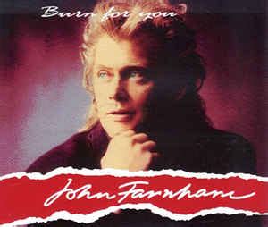 John Farnham - Burn For You Lyrics SongMeanings