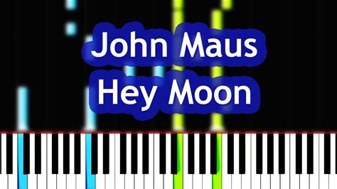 John Maus - Hey Moon Piano Tutorial #easypianotutorial …