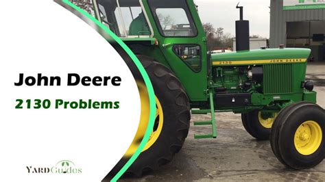 John deere 2130 problems. Things To Know About John deere 2130 problems. 