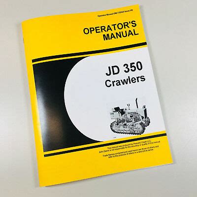John deere 350 crawler operators manual. - Ecolite getriebe 6 s 850 reparaturanleitung.