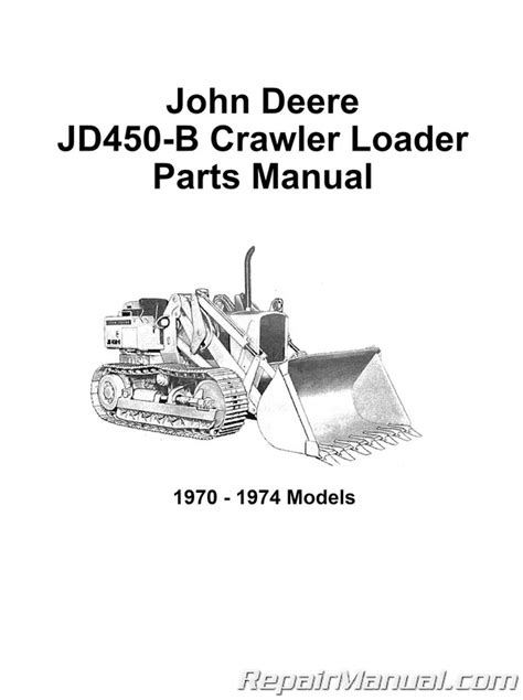 John deere 450 b dozer loader manual. - Führer pratique du ma dium gua risseur.