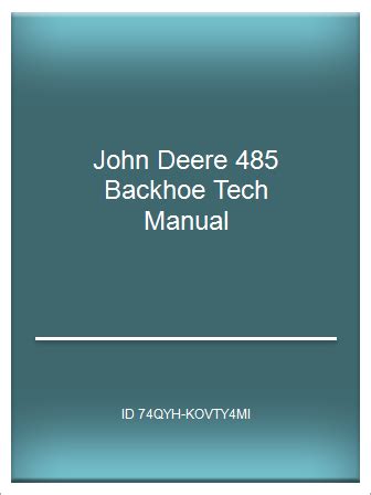 John deere 485 backhoe tech manual. - Chrysler 3 speed manual transmission identification.