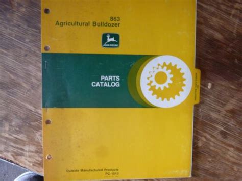 John deere 863 agricultural bulldozer dozer parts catalog book manual original jd pc 1510. - Bobcat compact track loader t250 service manual 525611001 525711001.