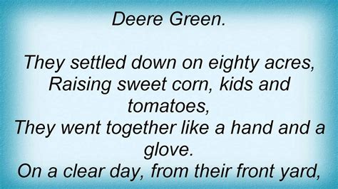 John deere green lyrics. Things To Know About John deere green lyrics. 