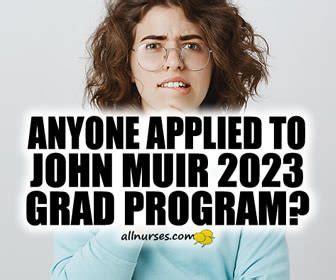 - John Muir-Walnut Creek has posted its new grad program starting in August 2009, but it is only internal now and from what I am hearing it will probably stay that way for this round of hiring. The August 2009 class is rumored to be less than 10 people (compared to the usual 15-20).. 