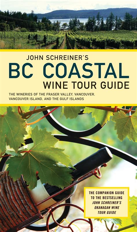 John schreiner s bc coastal wine tour guide the wineries. - Ktm 85 sx 2015 manuale di servizio.