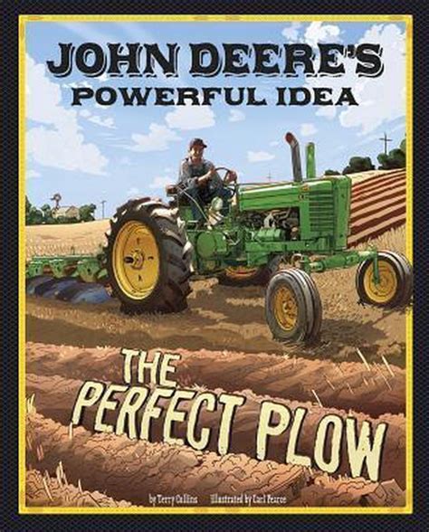 Download John Deeres Powerful Idea The Story Behind The Name By Terry Collins