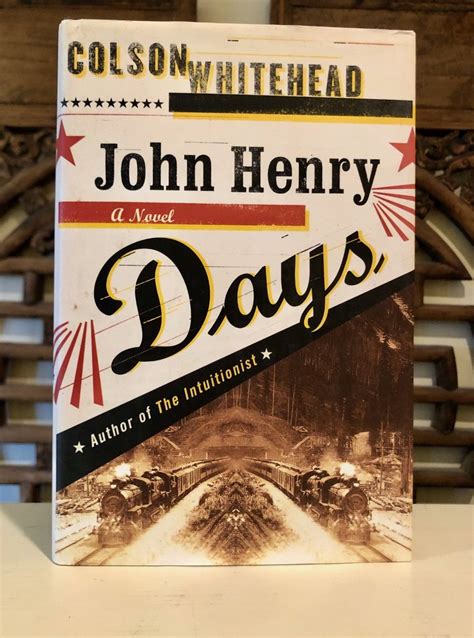 Download John Henry Days By Colson Whitehead